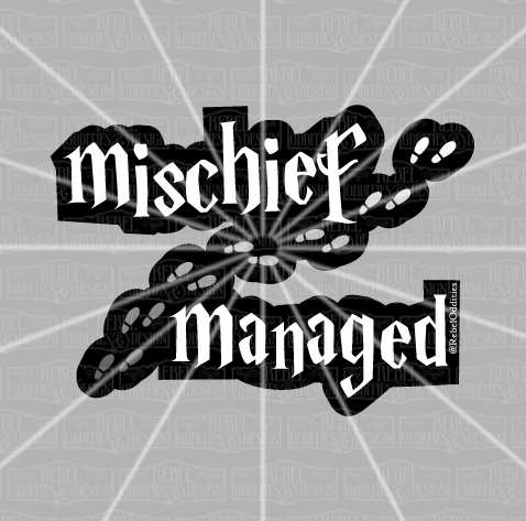 Mischief Managed