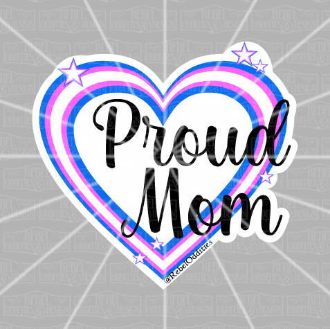 Proud Mom Trans Heart